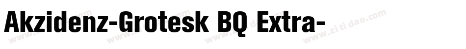 Akzidenz-Grotesk BQ Extra字体转换